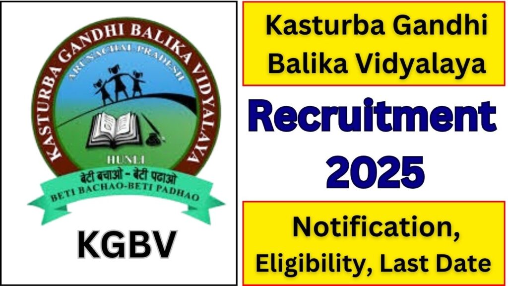 Kasturba Gandhi Balika Vidyalaya Recruitment 2025